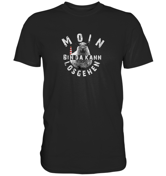 Moin bin da - Premium Shirt