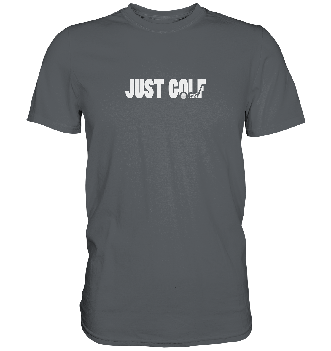 "Just Golf" - Premium Shirt